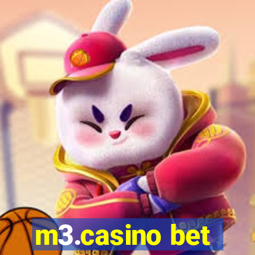 m3.casino bet